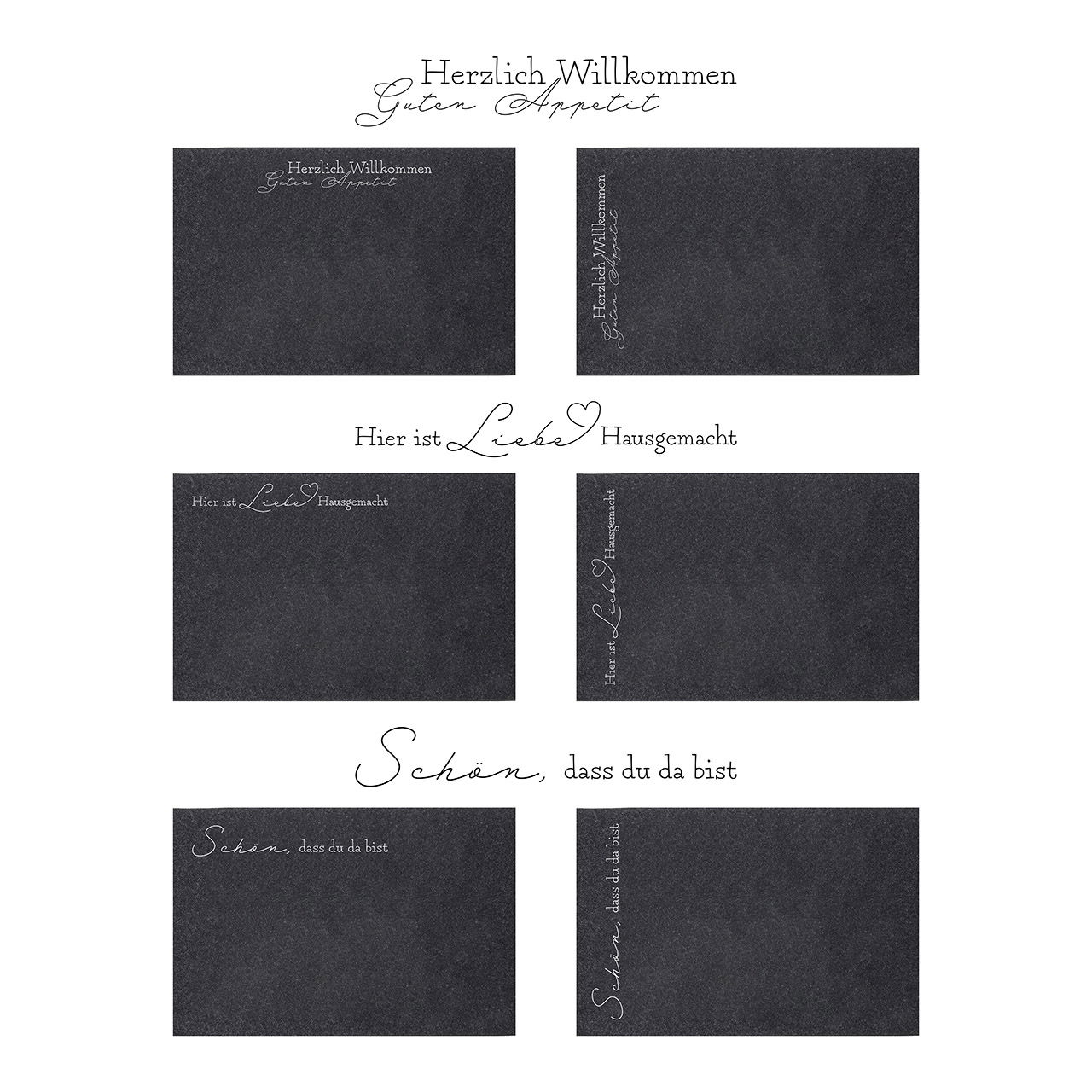 Tischset mit Spruch aus Filz Grau 6-fach, (B/H) 45x30cm Tischset mit Spruch aus Filz Grau 6-fach, (B/H) 45x30cm