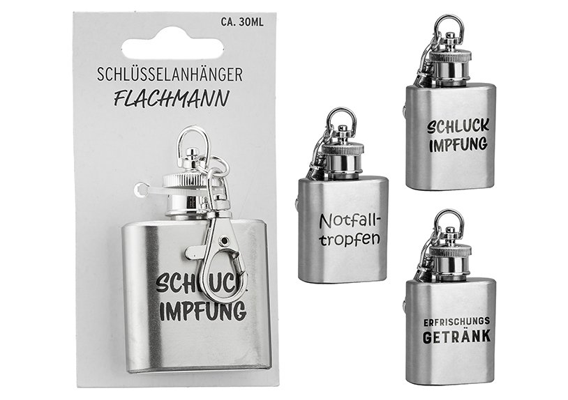 Schlüsselanhänger Flachmann Sprüche aus Metall silber 3-fach, (B/H/T) 24x24x72cm 30ml